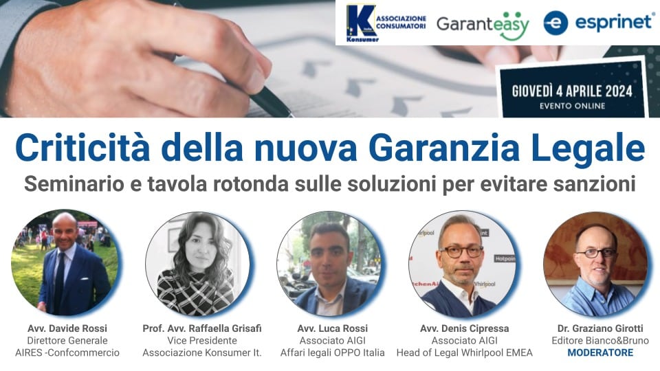 Criticità della nuova Garanzia Legale – Seminario e tavola rotonda